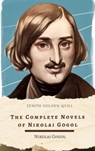 The Complete Novels of Nikolai Gogol - Nikolai Vasilevich Gogol - 9782384237340
