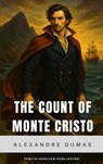 The Count of Monte Cristo - Alexandre Dumas ; Auguste Maquet ; Zenith Horizon Publishing - 9782384238019