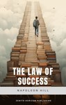 The Law of Success - Napoleon Hill ; Zenith Horizon Publishing - 9782384239290