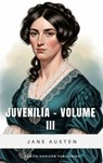 Juvenilia – Volume 3 - Jane Austen - 9782384239948