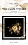 The Hymn of Jesus - G. R. S. Mead - 9782384551415