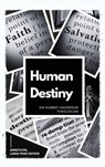 Human Destiny - Robert Anderson - 9782384551965