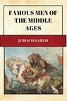 Famous Men of the Middle Ages - John Haaren - 9782384552016