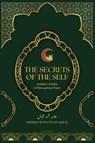 The Secrets Of The Self - Sheikh Muhammad Iqbal - 9782384553075