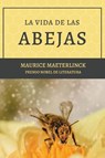 La vida de las abejas - Maurice Maeterlinck - 9782384554027