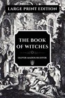 The Book of Witches - Oliver Madox Hueffer - 9782384555451