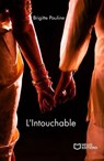 L'Intouchable - Brigitte Pauline - 9782384624263