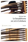 Le bouddhisme est né à Colobane - Felwine Sarr - 9782384820825