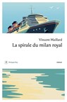 La spirale du milan royal - Vincent Maillard - 9782384822027