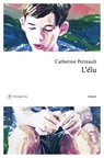 L'élu - Catherine Perreault - 9782384822157