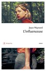 L'influenceuse - Joyce Maynard - 9782384823079