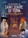 Les mystères du Saint Suaire de Turin - Thomas Oswald - 9782384881147