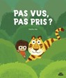 Pas vus, pas pris ? - Daishu Ma - 9782385072544