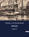 Hofluft - Nataly Von Eschstruth - 9782385085490