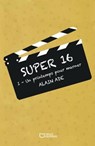Super 16 - Tome I - Un printemps pour Marner  - Alain ADE - 9782385102609