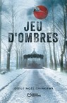 Jeu d'Ombres - Odile Noël-Shinkawa - 9782385107505