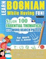 LEARN BOSNIAN WHILE HAVING FUN! - FOR ADULTS - Linguas Classics - 9782385110741