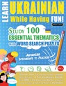 LEARN UKRAINIAN WHILE HAVING FUN! - ADVANCED - Linguas Classics - 9782385110840