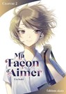 Ma façon d'aimer - Chapitre 2 - Uta Isaki - 9782385317201