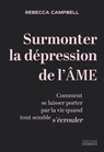 Après la nuit de l'âme, l'Éveil - Comment se laisser porter par la vie quand tout semble s'écrouler - Rebecca Campbell - 9782385383916