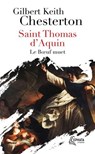 Saint Thomas d'Aquin - Gilbert-Keith Chesterton - 9782385500887