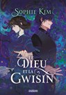 Le Fil du destin - Livre 02 Le Dieu et la Gwisin (e-book) - Sophie Kim - 9782385601829