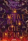 La Captive de la cité déchue - Tome 01 e-book - Megan Van Dyke - 9782385660659