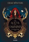 Les Cendres divines - e-book - Livre 01 La Route des Ossements - Demi Winters - 9782385662172