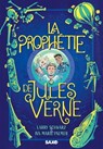 La Prophétie de Jules Verne (e-book) - Tome 01 - Larry Schwarz ; Iva-Marie Palmer - 9782385700379