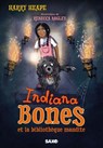 Indiana Bones - Tome 02 Indiana Bones et la bibliothèque maudite (e-book) - Harry Heape - 9782385701086