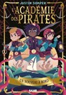 L'Académie des pirates - Tome 01 Un nouveau à bord (e-book) - Justin Somper - 9782385701123