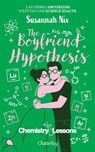 Chemistry lessons - Tome 3 - The Boyfriend Hypothesis - Susannah Nix - 9782385790301