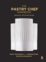 The Pastry Chef Handbook (Revised Edition) - Pierre Paul Zeiher ; Jean Michel Truchelut - 9782386220647