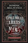 Vingt mille lieues sous les mers - In tenebris mundi - Dominic Bellavance - 9782386900679