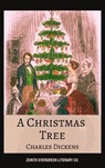 A Christmas Tree - Charles Dickens ; Zenith Evergreen Literary Co. - 9782386910494