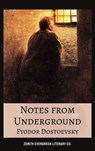 Notes from Underground - Fyodor Dostoevsky ; Zenith Evergreen Literary Co. - 9782386910692