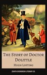The Story of Doctor Dolittle - Hugh Lofting ; Zenith Evergreen Literary Co. - 9782386910975