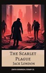 The Scarlet Plague - Jack London ; Zenith Evergreen Literary Co. - 9782386911057