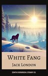 White Fang - Jack London ; Zenith Evergreen Literary Co. - 9782386911088
