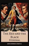 The Red and the Black - Stendhal ; Zenith Evergreen Literary Co. - 9782386911682