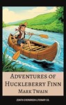 Adventures of Huckleberry Finn - Mark Twain ; Zenith Evergreen Literary Co. - 9782386911828