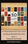 50 Masterpieces you have to read before you die vol: 1 - Joseph Conrad ; D. H. Lawrence ; George Eliot ; Leo Tolstoy ; Zenith Evergreen Literary Co. - 9782386912214