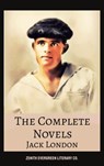 The Complete Novels of Jack London - Jack London ; Zenith Evergreen Literary Co. - 9782386912511