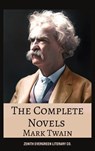 The Complete Novels of Mark Twain - Mark Twain ; Zenith Evergreen Literary Co. - 9782386912559