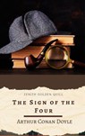 The Sign of the Four - Arthur Conan Doyle ; Zenith Golden Quill - 9782386913143