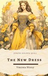 The New Dress - Virginia Woolf - 9782386914829