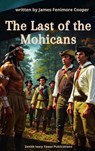 The Last of the Mohicans - James Fenimore Cooper - 9782386917349