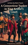 A Connecticut Yankee in King Arthur's Court - Mark Twain - 9782386917608