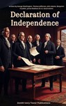 Declaration of Independence - Thomas Jefferson ; George Washington ; Benjamin Franklin ; John B. Adams ; Zenith Ivory Tower Publications - 9782386918575