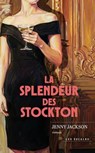 La Splendeur des Stockton - Nouveauté - Best-seller - Comédie pétillante - Jenny Jackson - 9782386980428